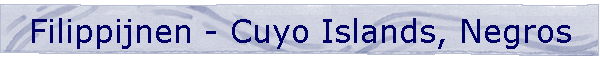 Filippijnen - Cuyo Islands, Negros