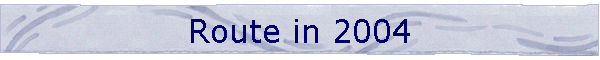 Route in 2004
