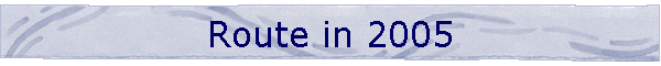 Route in 2005 - 2006